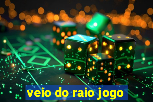 veio do raio jogo